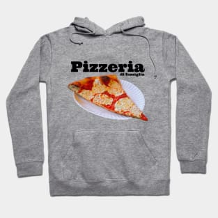 Family Pizzeria Hoodie